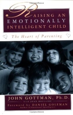 Raising an Emotionally Intelligent Child