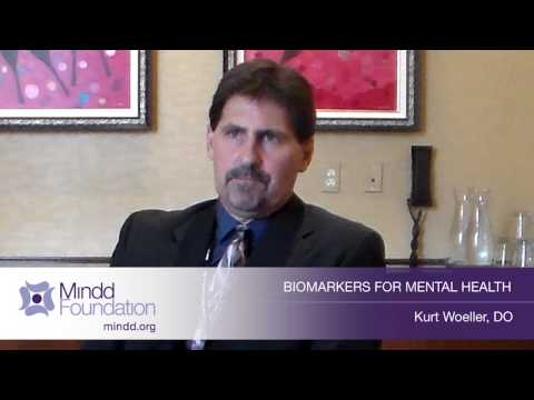 Biomarkers for Mental Health, Dr Kurt Woeller, DO